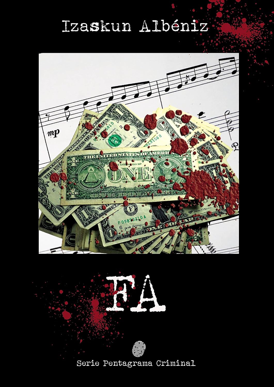 Fa (Pentagrama Criminal nº 4)