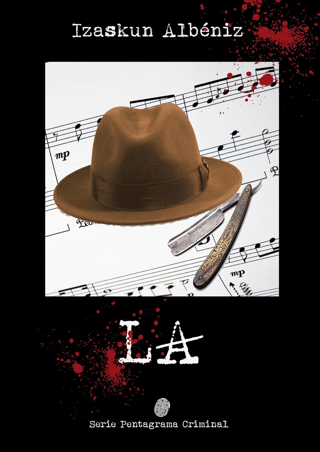 LA (Pentagrama Criminal nº 6)