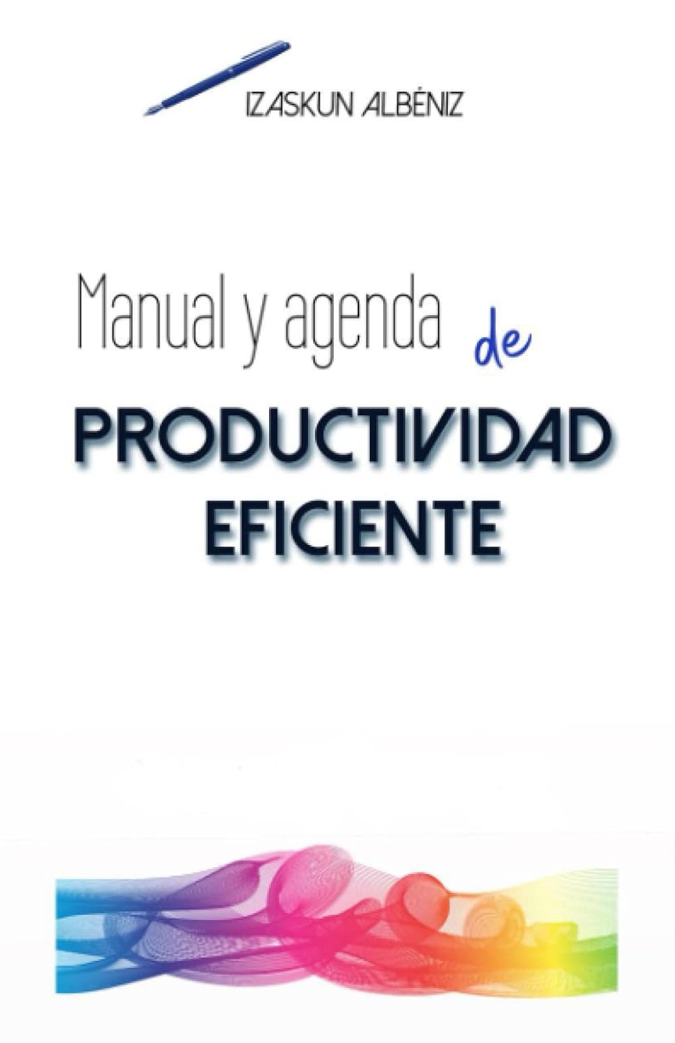 Manual y agenda de productividad eficiente