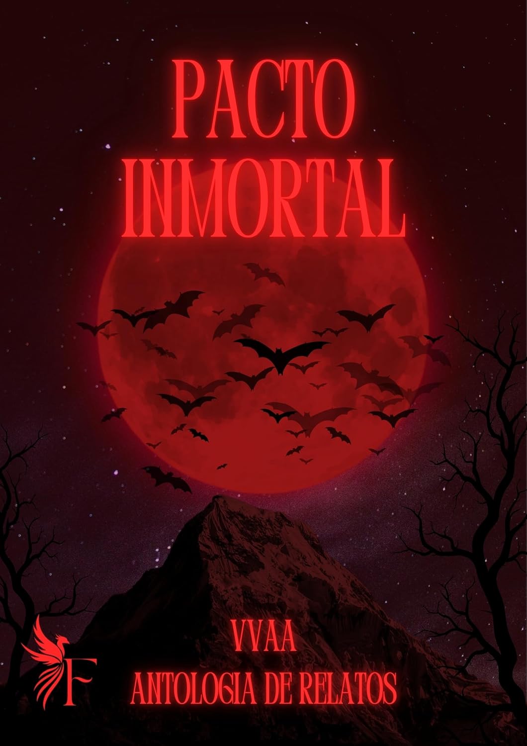 Pacto Inmortal: Una antología Vampírica