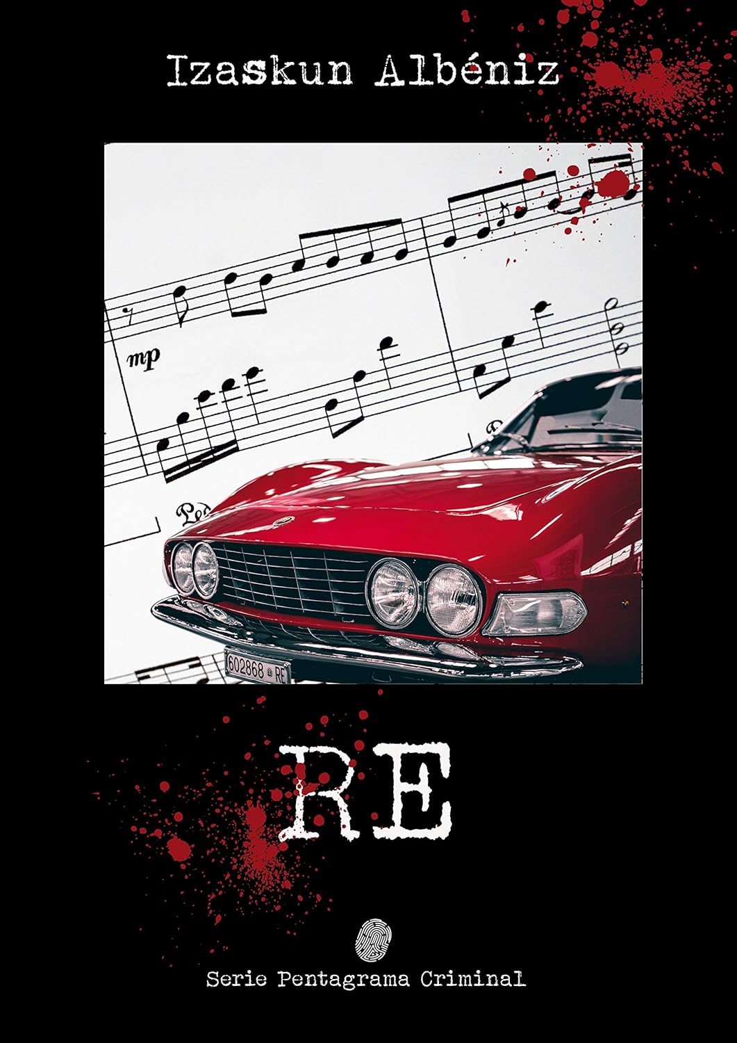 Re (Pentagrama Criminal nº 2)