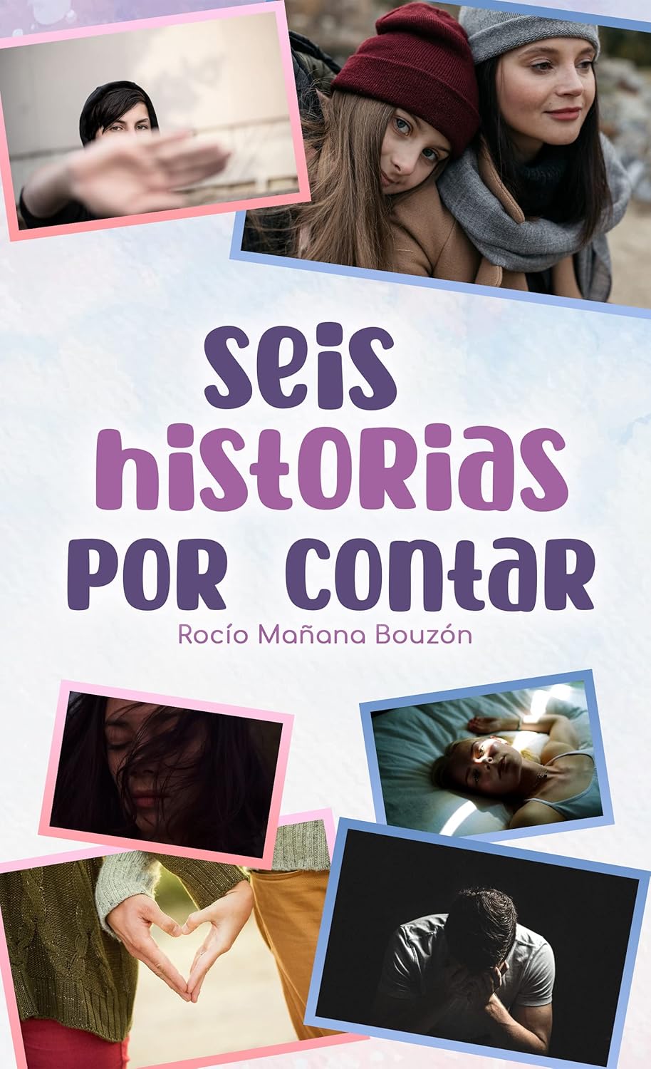 Seis historias por contar