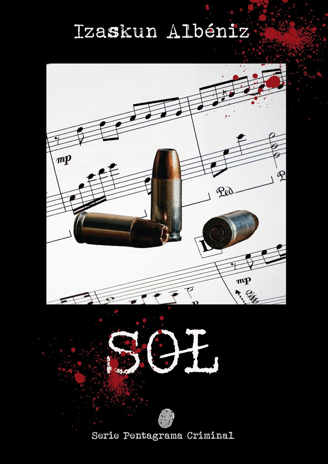 Sol: Serie Pentagrama Criminal, nº 5